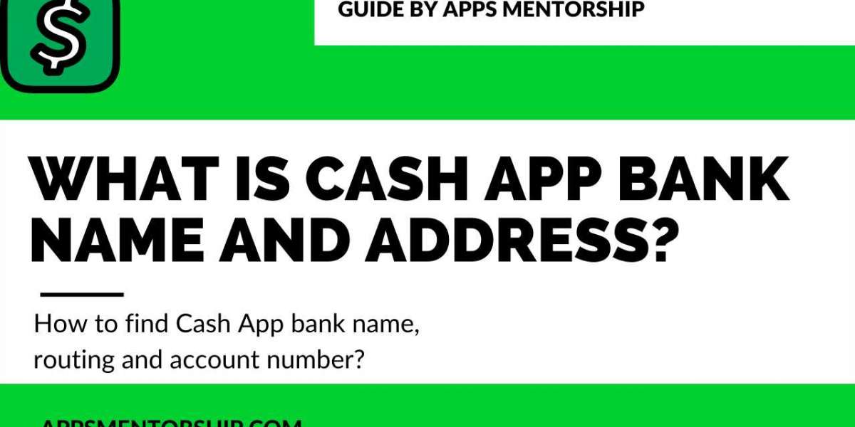 What to do to find the Cash App bank name and address?