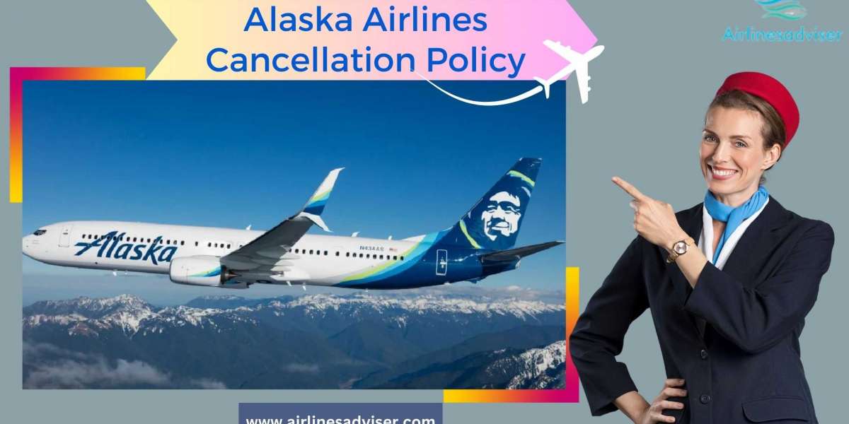 Alaska Airlines Cancellation Refund Policy | +1-860-590-8822
