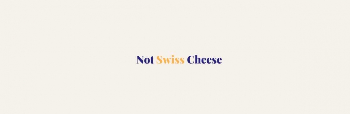 Not Swiss Cheese Limited Cover Image