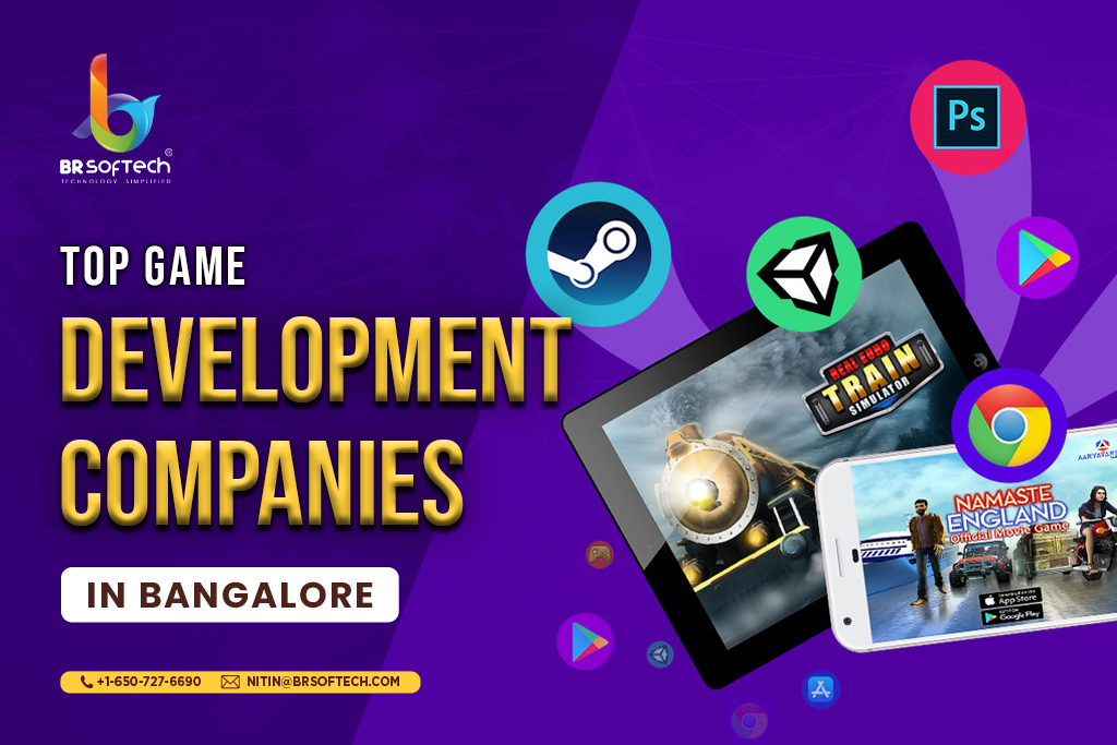Top Game Development Companies in Bangalore 2023 - BR Softech