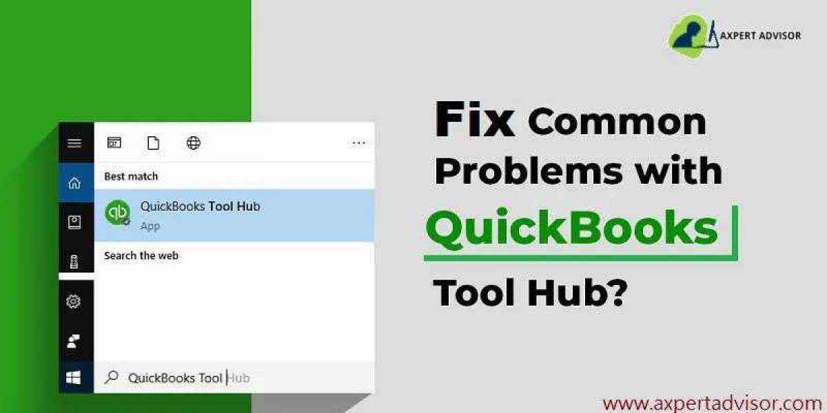 How to Fix Common Problems with QuickBooks Tool Hub?