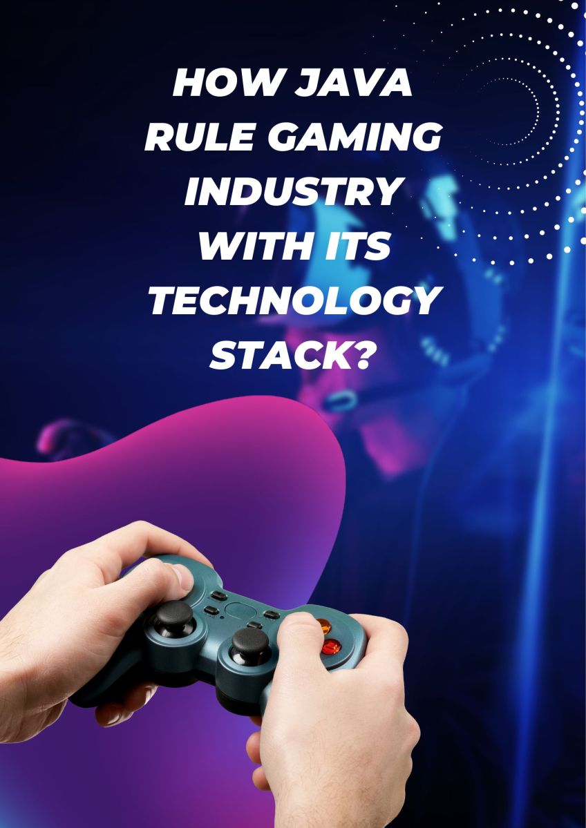 How Java Rule Gaming Industry With its Technology Stack?