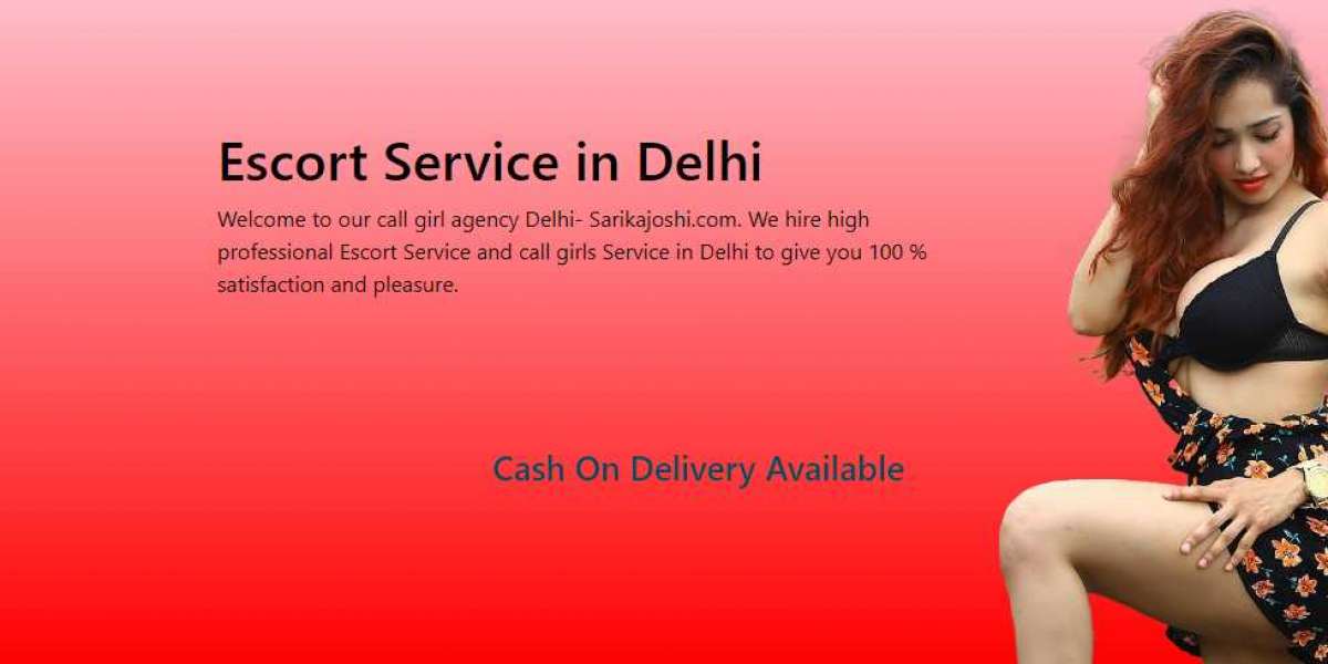 Escort Service in Delhi