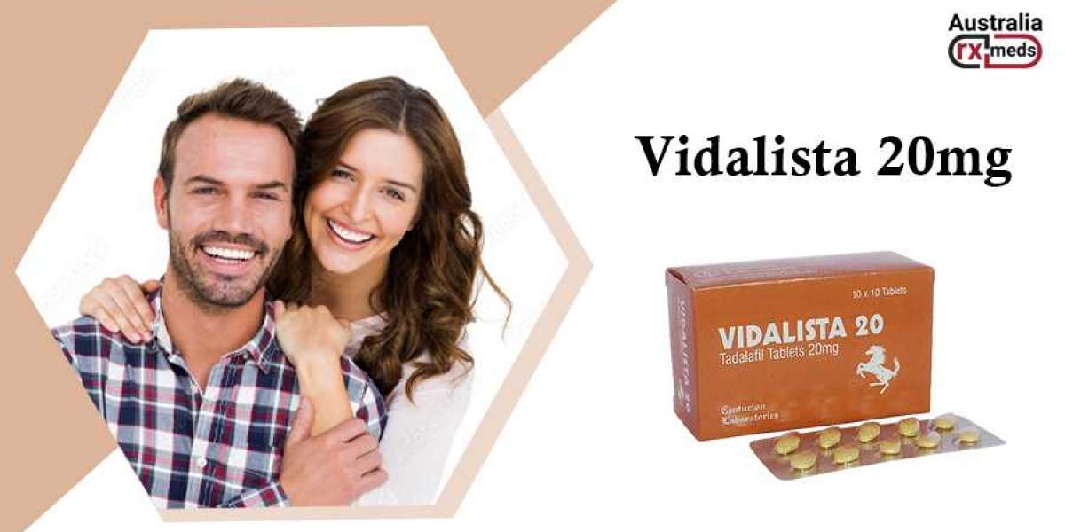 Vidalista 20 Mg Pills: Enhancing Sexual Health With The Best Choice At Australiarxmeds
