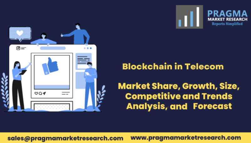 Blockchain in Telecom Market 2023: Emerging Trends,