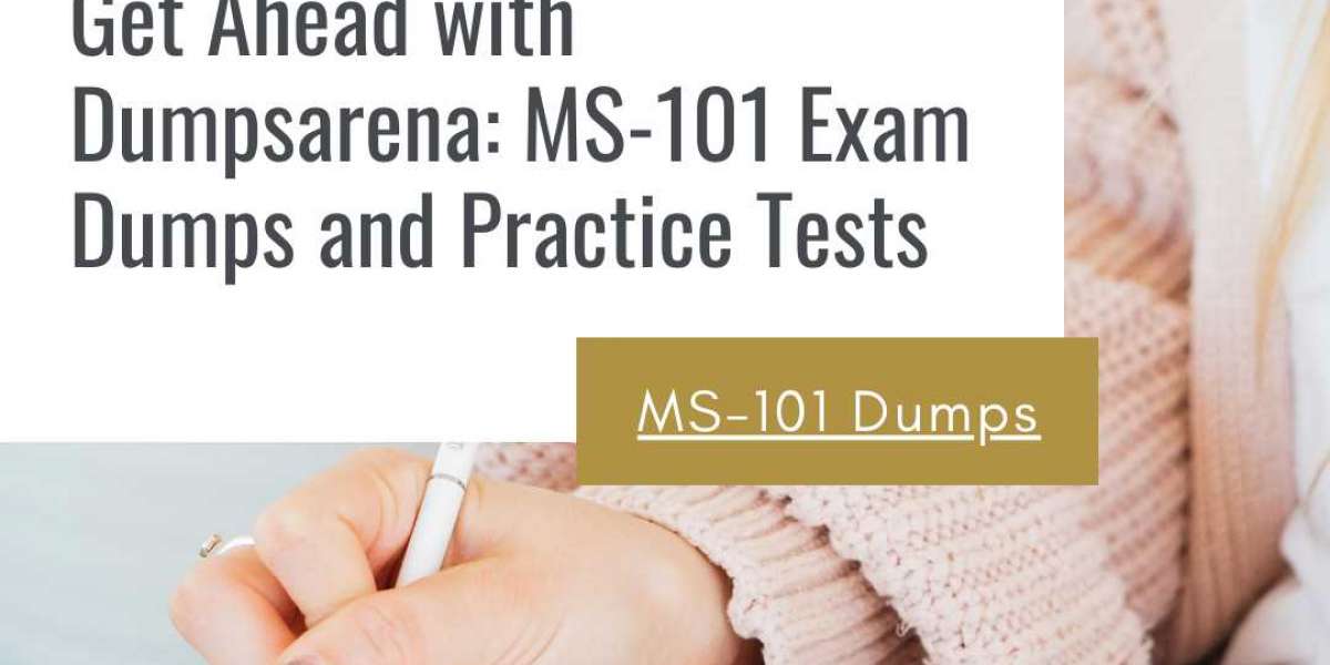 Pass with Confidence: MS-101 Dumps by Dumpsarena