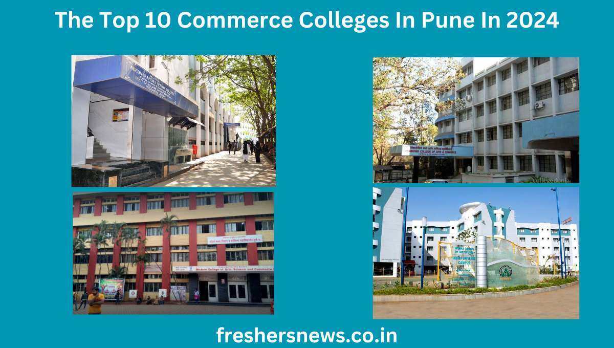 The Top 10 Commerce Colleges In Pune In 2024