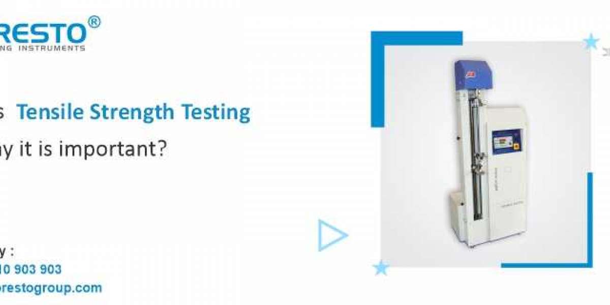 What is Tensile Strength Testing and Why  it is Important?