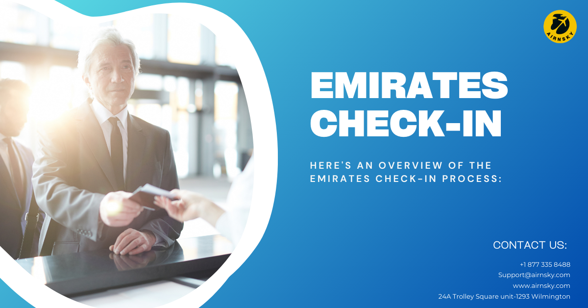 Emirates Check-in Process Guidelines and Insights