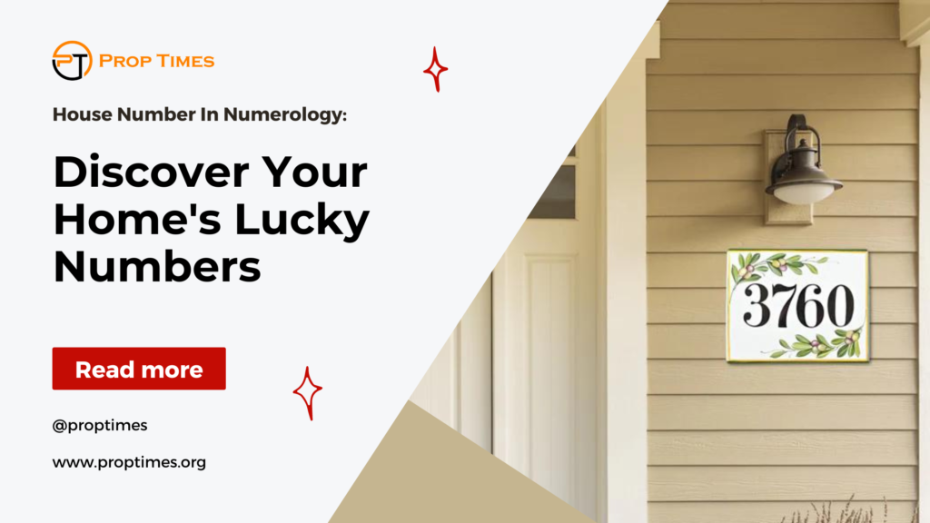 House Number In Numerology: Discover Your Home's Lucky Numbers