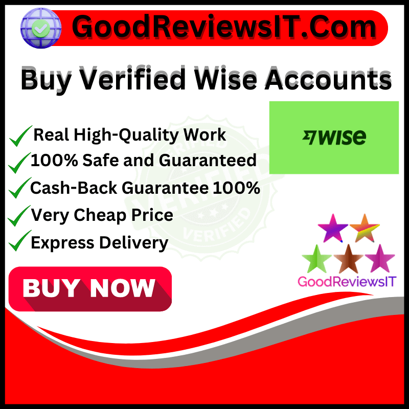 Buy Verified Wise Accounts - GoodReviewsIT