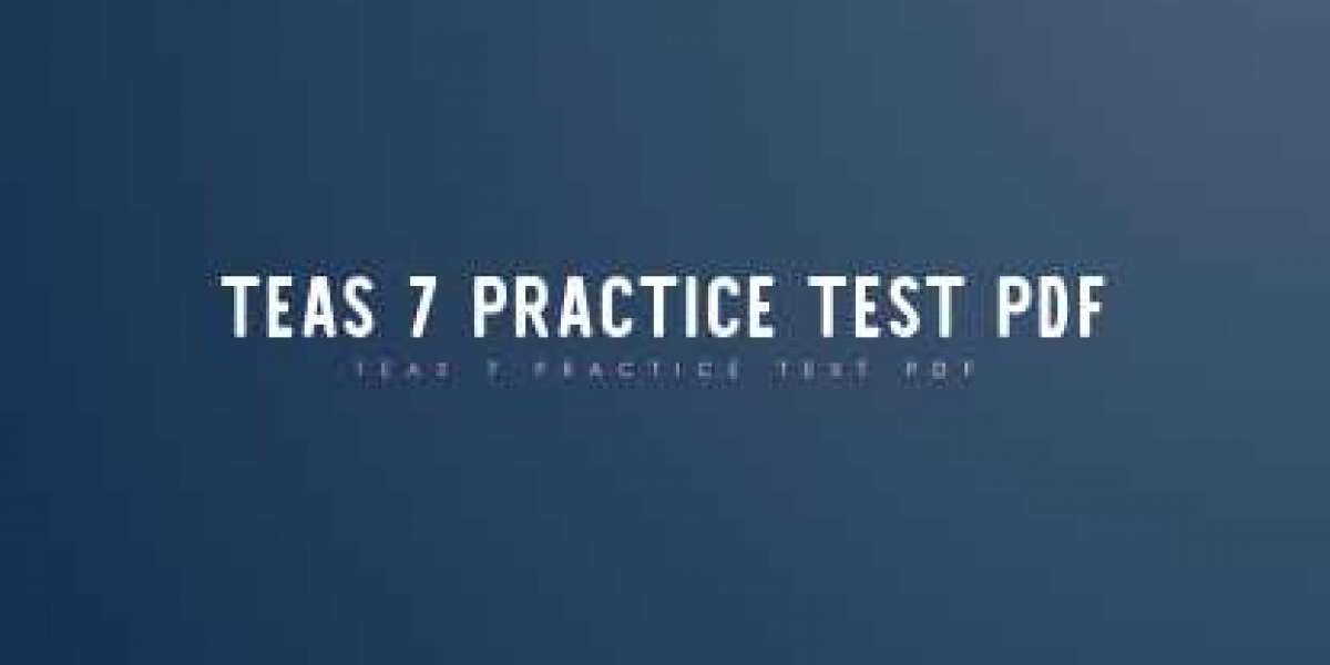 Elevate Your TEAS 7 Test Prep with DumpsArena’s Best Exam Dumps