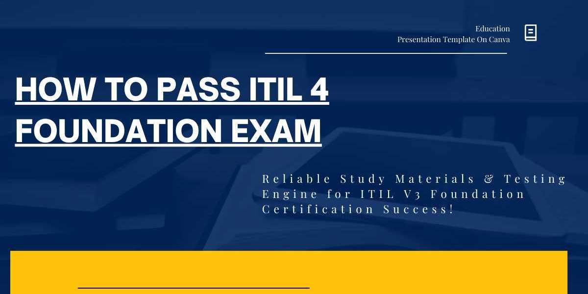 The Ultimate Guide to Passing the ITIL 4 Foundation Exam