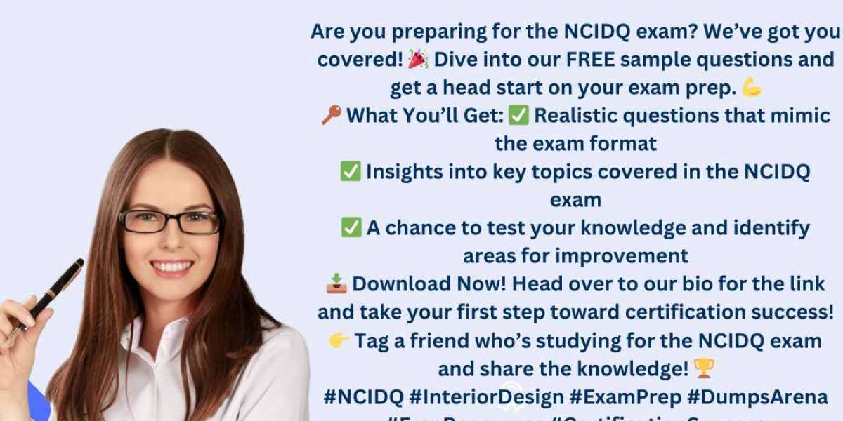 How to Build a Strong Foundation for the NCIDQ Exam with Practice Questions