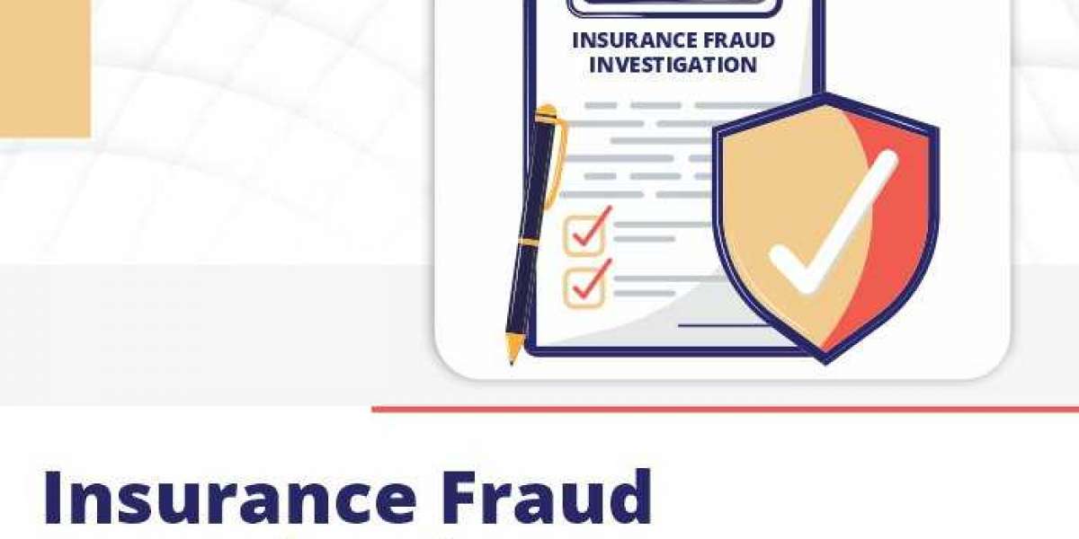 Understanding Insurance Fraud and the Investigation Process