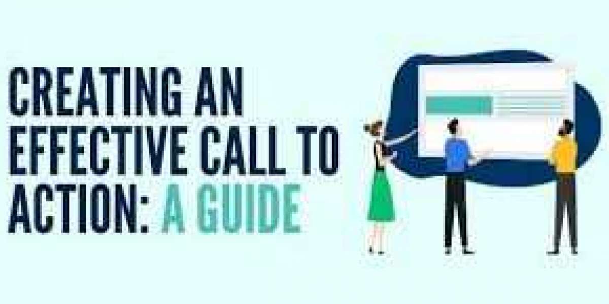 How to Create an Effective Call-to-Action