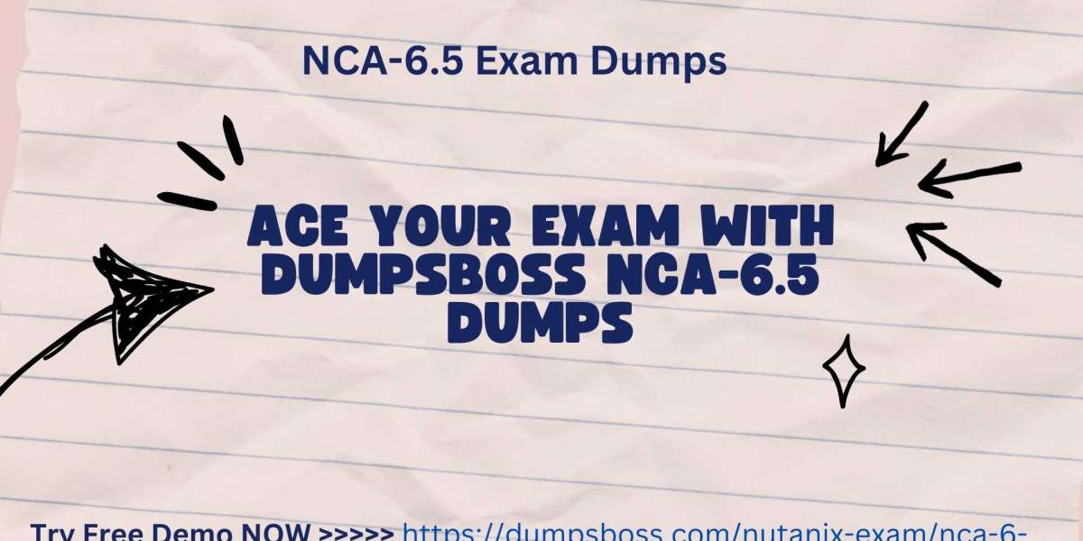 NCA-6.5 Dumps by DumpsBoss A Proven Choice