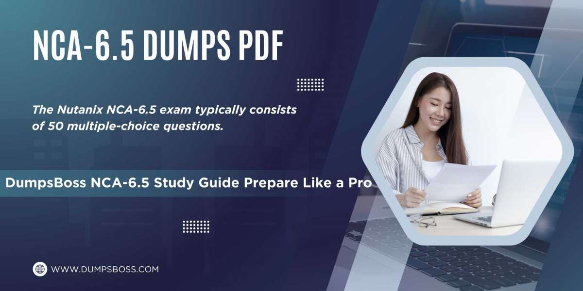DumpsBoss NCA-6.5 Study Guide Key to Unlocking Your Certification