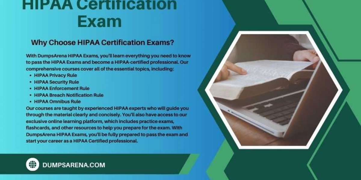 HIPAA Exams - DumpsArena is Your Guide
