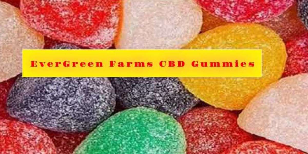 GET:- https://www.facebook.com/EverGreen.Farms.CBD.Gummies.Official/