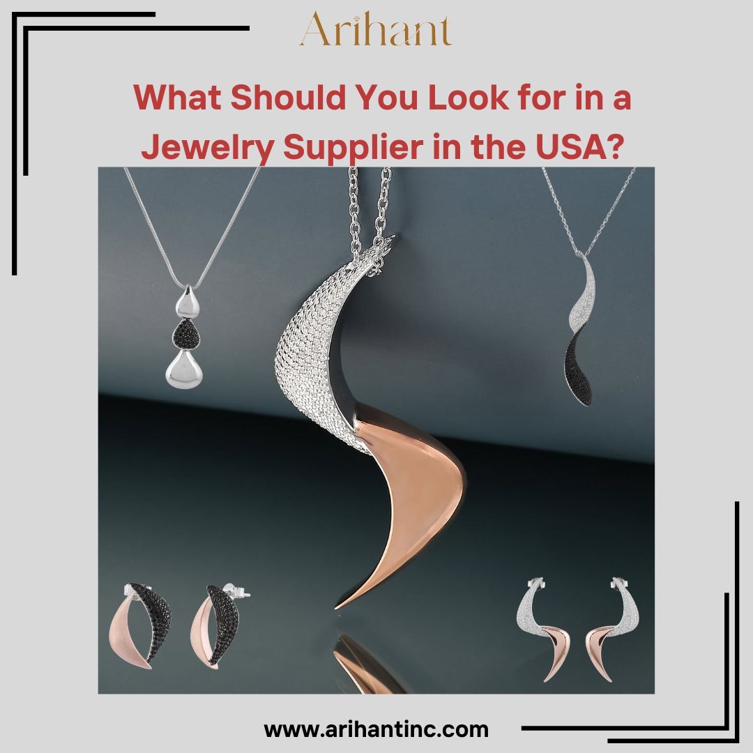 What Should You Look for in a Jewelry Supplier in the USA?