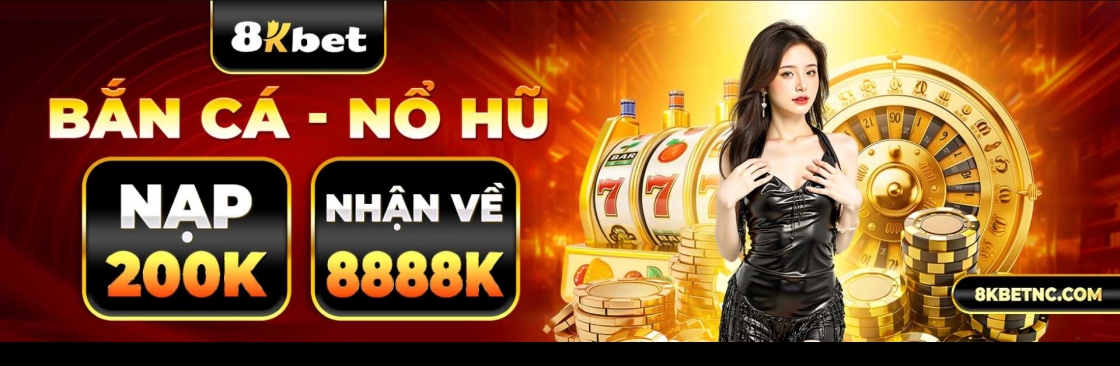 NHÀ CÁI 8KBET Cover Image