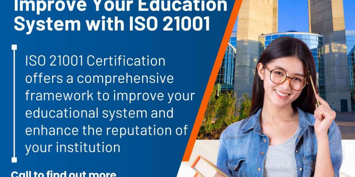 ISO 21001 Certification in Dubai: Enhancing Educational Organizations